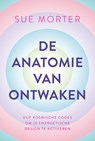 De anatomie van ontwaken - Sue Morter - 9789020224085