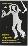 Waren de goden kosmonauten? - DÄNIKEN, Erich von - 9789020232523
