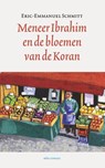 Meneer Ibrahim en de bloemen van de koran - Eric-Emmanuel Schmitt - 9789020413847