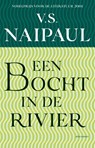 Een bocht in de rivier - V.S. Naipaul - 9789020414813