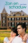 Zon en schaduw trilogie - Lenie Saris ; Leni Saris - 9789020521368