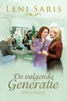 De volgende generatie trilogie - Leni Saris - 9789020530247