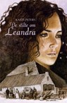 De stilte om Leandra - Karin Peters - 9789020532487