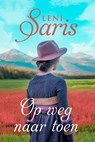 Op weg naar toen - Leni Saris - 9789020547719