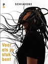 Voor als je stuk bent - Schiavone Simson - 9789020608762