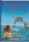 De reis begint - DANIELS, Lucy - 9789020674071