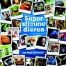 Superslimme dieren - SCHUTTEN, Jean Paul - 9789020691467