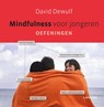 Mindfulness voor jongeren - David DeWulf - 9789020944914