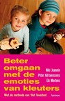 Beter omgaan met de emoties van kleuters - JEANNIN, N. & ADRIAENSSENS, P. / Mertens, E. - 9789020976199