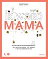 Ik word mama - Mama Baas ; Sofie Vanherpe - 9789020985511