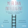 Meer dan intelligent - Tessa Kieboom ; Kathleen Venderickx - 9789020990034