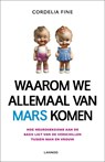 Waarom we allemaal van Mars komen - Cordelia Fine - 9789020995770
