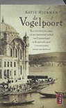 De Vogelpoort - HICKMAN, Katie - 9789021009070