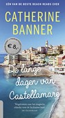 De lange dagen van Castellamare - Catherine Banner - 9789021024073