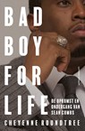 Bad boy for life - Cheyenne Roundtree - 9789021056869
