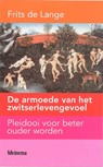 De armoede van het zwitserlevengevoel - Frits de Lange - 9789021141848