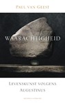 Waarachtigheid - Paul van Geest - 9789021142777