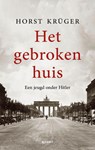 Het gebroken huis - Horst Krüger - 9789021341521