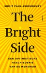 The Bright Side - Sumit Paul-Choudhury - 9789021342818