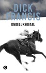 Ongeluksgetal - Dick Francis - 9789021402642