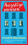 Angstige mensen - Fredrik Backman - 9789021429373