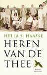 Heren van de thee - HAASSE, Hella S. - 9789021437460