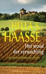 Het woud der verwachting - HAASSE, Hella - 9789021441818