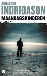 Maandagskinderen - Arnaldur Indridason - 9789021449876
