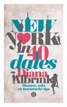 New York in 40 dates - Diana Albrink - 9789021458700