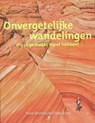 Onvergetelijke wandelingen die je gemaakt moet hebben - WATKINS, Steve & JONES, Clare - 9789021524856