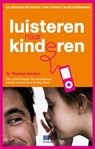 Luisteren naar kinderen - Thomas Gordon - 9789021547893