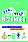 Stap voor stap gezonder - Joël Goudsmit - 9789021569918