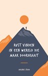 Rust vinden in een wereld die maar doordraait. - Magnus Fridh - 9789021576879