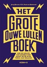 Het grote ouwe lullen boek - Jerry Goossens ; Frank van Hellemondt - 9789021579283