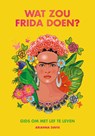 Wat zou Frida doen? - Arianna Davis - 9789021583105