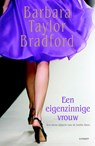 Een eigenzinnige vrouw - Barbara Taylor Bradford - 9789021804002