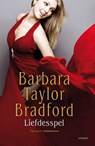 Liefdesspel - Barbara Taylor Bradford - 9789021804033