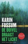 De duivel draagt het licht - FOSSUM, K. - 9789022320686