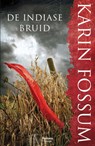 De Indiase bruid - Karin Fossum - 9789022327487