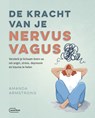 De kracht van je nervus vagus - Amanda Armstrong - 9789022341438
