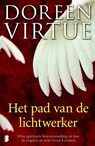 Het pad van de lichtwerker - Doreen Virtue - 9789022559512