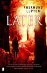 Later - Rosamund Lupton - 9789022561362