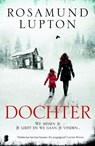 Dochter - Rosamund Lupton - 9789022576434