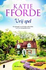 Vrij spel - Katie Fforde - 9789022577530