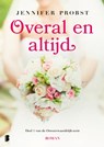Overal en altijd - Jennifer Probst - 9789022579749