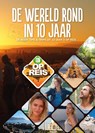 De wereld rond in 10 jaar - Eva Munnik - 9789022579831