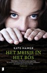Het meisje in het bos - Kate Hamer - 9789022582190
