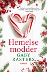 Hemelse modder - Gaby Rasters - 9789022586488