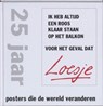 Ik heb altijd een roos klaarstaan op het balkon, voor het geval dat - Loesje - 9789022994948