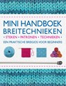Mini handboek breitechnieken - Vikki Haffenden ; Frederica Patmore - 9789023013761